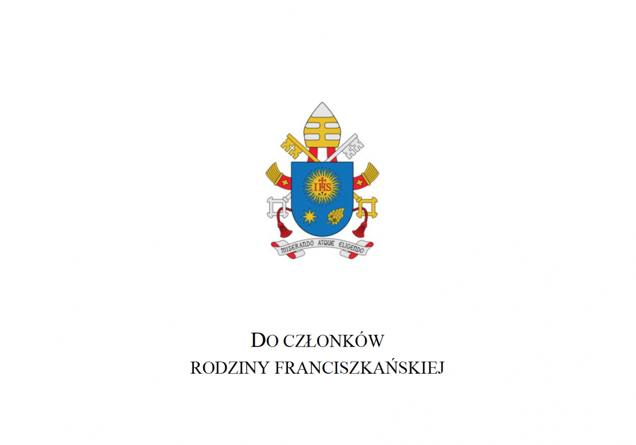 List Papieża Franciszka do członków Rodziny Franciszkańskiej