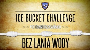 Grafika: Franciszkańska odpowiedź – Ice Bucket Challenge